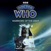 Doctor Who Warriors of the Deep by Terrance Dicks CDAudio Book 9781529138672