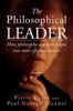 Книга The Philosophical Leader : How Philosophy Can Turn People Into More Effective Leaders
