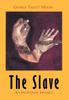 Книга The Slave : An Incredible Journey