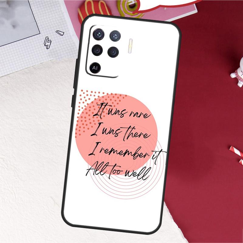 All Too Well Lyrics Case For Oppo A17 A57 A77 A74 A54 A94 A78 A98 A18 A60 A80 A40 A38 A58 A96 A76 A16 A15 A5 Pro