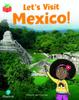Книга Bug Club Independent Phase 5 Unit 18: Let's Visit Mexico!