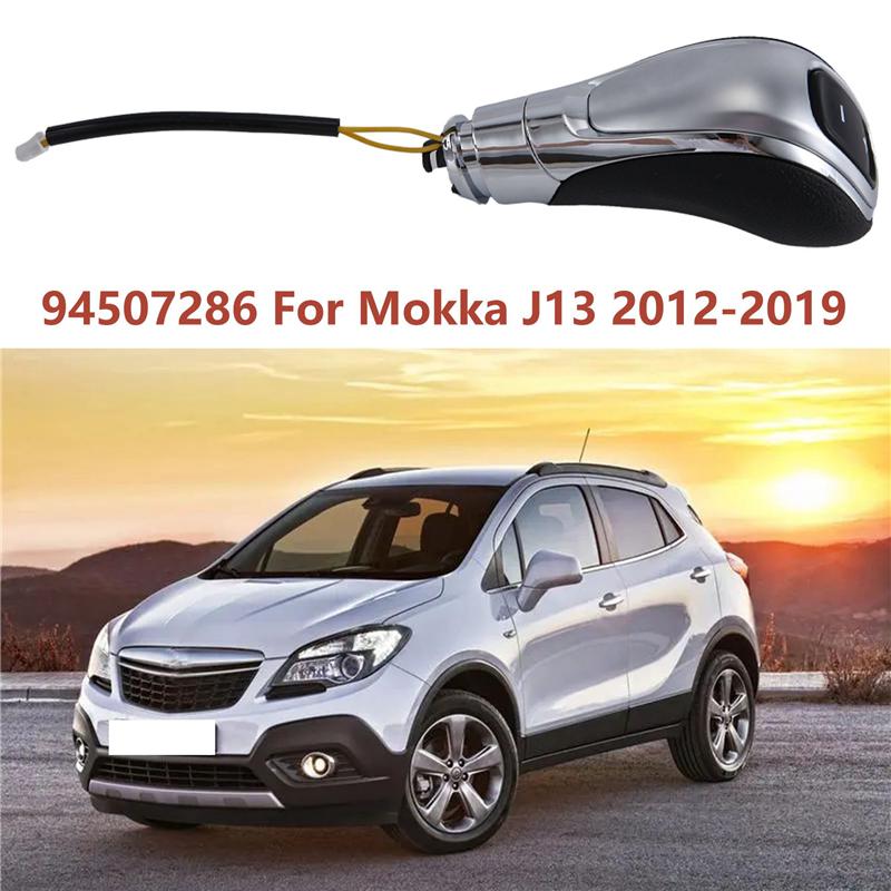 1 PCS Gear Shift Automatic Transmission Knob 94507286 ABS For OPEL VAUXHALL MOKKA J13 2012-