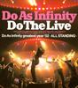 CD DO AS INFINITY  DO THE LIVE AVCD172756 avex trax 2003 Япония Рок Б/У