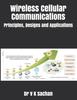Книга Wireless Cellular Communications : Principles, Designs and Applications : 120
