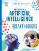 Книга Medical Artificial Intelligence Breakthroughs