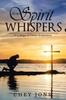 Книга As the Spirit Whispers : A Collage of Divine Inspiration