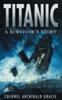 Книга Titanic: A Survivor's Story