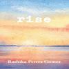 Rise by Rashika PereraGomez Hardback Book 9780648577416