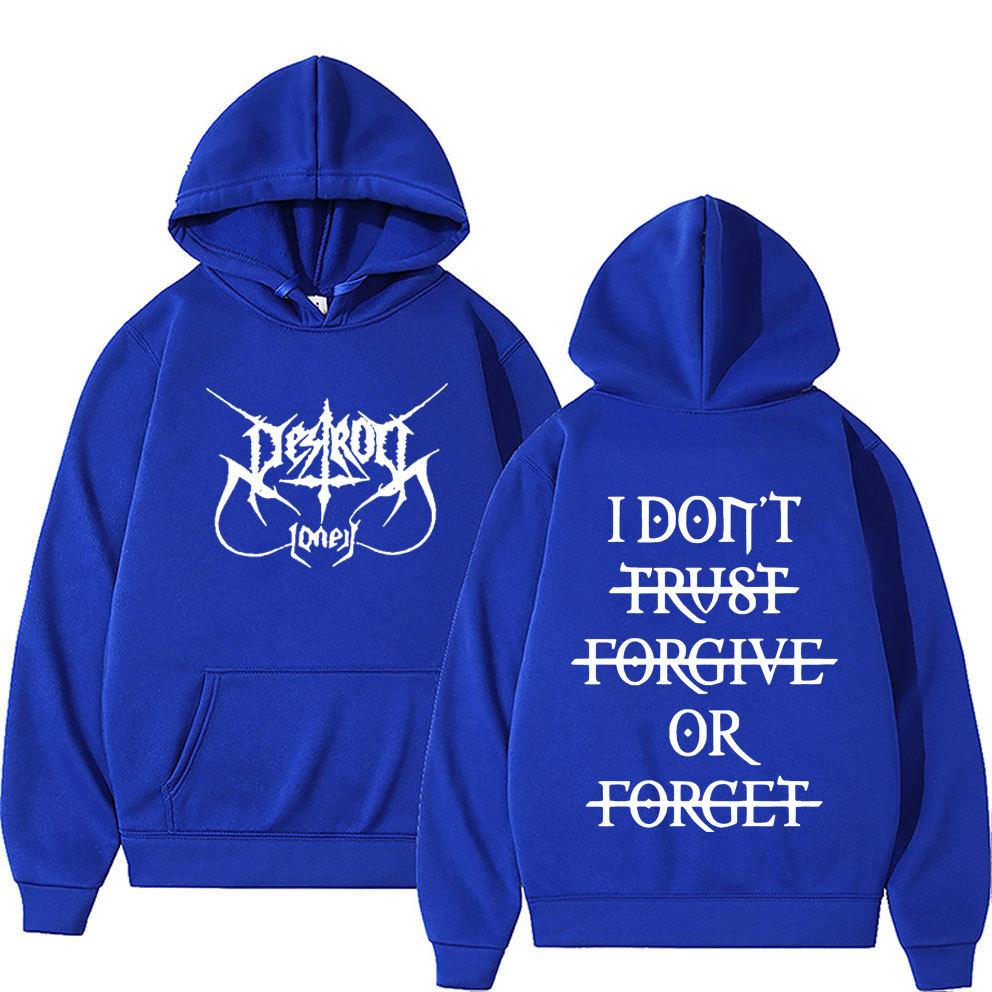 Rapper Destroy Lonely Hoodies I Dont Trust Forgive or Forget Text Letters Graphic Printing Autumn Winter Fleece Sweatshirts