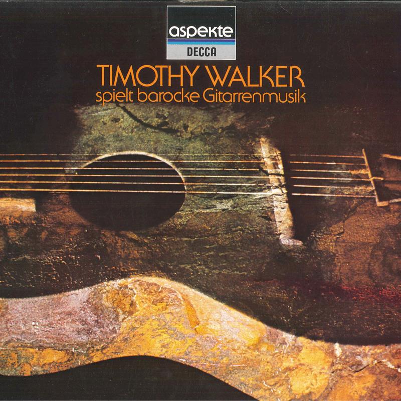 Виниловая пластинка TIMOTHY WALKER - Timothy Walker Spielt Barocke Gitar 642218AH DECCA 1976 Германия Классика Б/у
