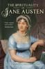 The The Spirituality of Jane Austen Book