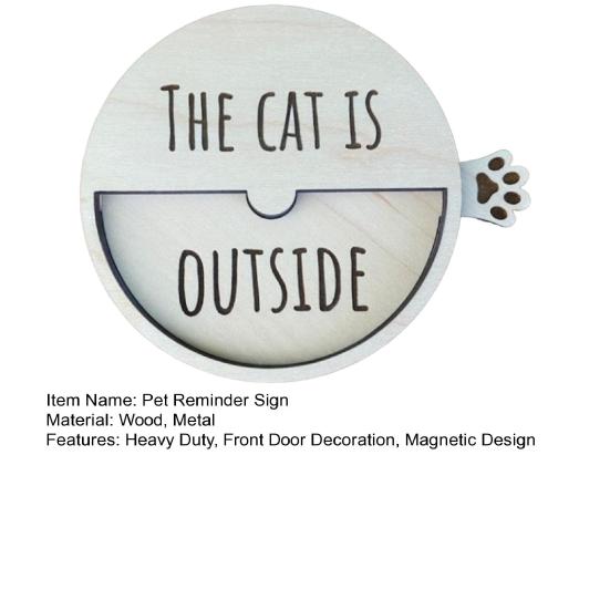 Магнитный знак-напоминание о питомце. Кошка внутри, снаружи. Деревянный знак, переключаемый.