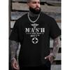 Мужская футболка большого размера 100% с MASH U.S. Медик армии, дизайн 4077-го, удобная повседневная футболка с коротким рукавом для лета, БОЛЬШОЙ РАЗМЕР