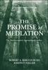Книга The Promise of Mediation : The Transformative Approach To Conflict