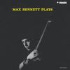 Max Bennett Plays (Remastered / Japanese Pressing)
