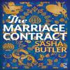 The Marriage Contract by Sasha Butler Paperback Book 9781784633608