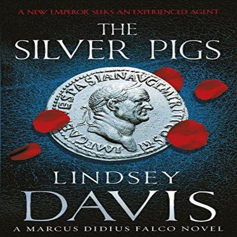 The Silver Pigs by Lindsey Davis Paperback Book 9780099515050