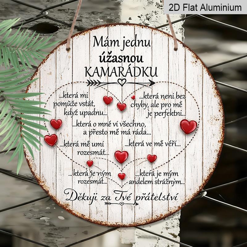 2D Flat, 1pc Round Aluminum Metal Sign, Vintage Plaque about "I Have a Great Friend", "Best Friend'S Birthday Gift" Decor Sign, Suitable for Living