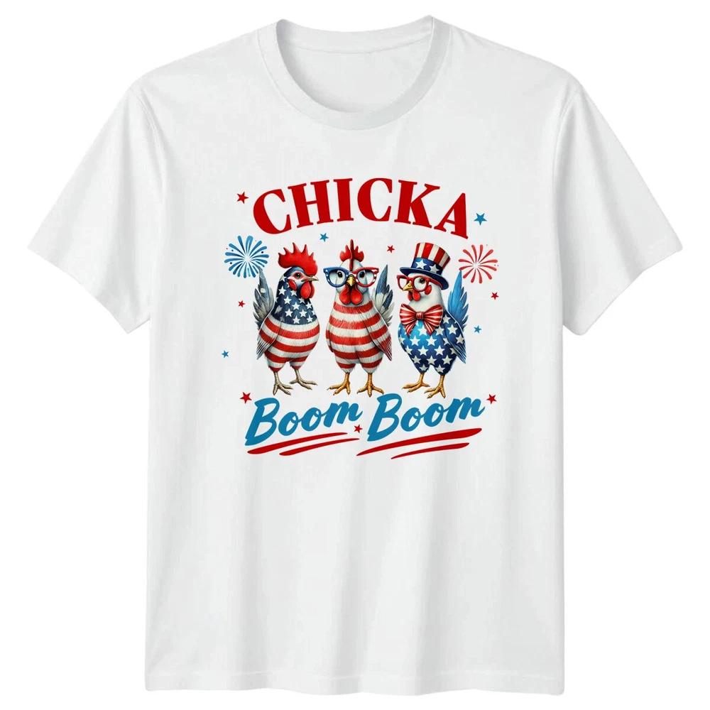 Chicka Boom Boom Chicken Unisex T Shirt 4th Of July Gift