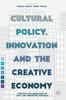 Книга Cultural Policy, Innovation and the Creative Economy : Creative Collaborations In Arts and Humanities Research