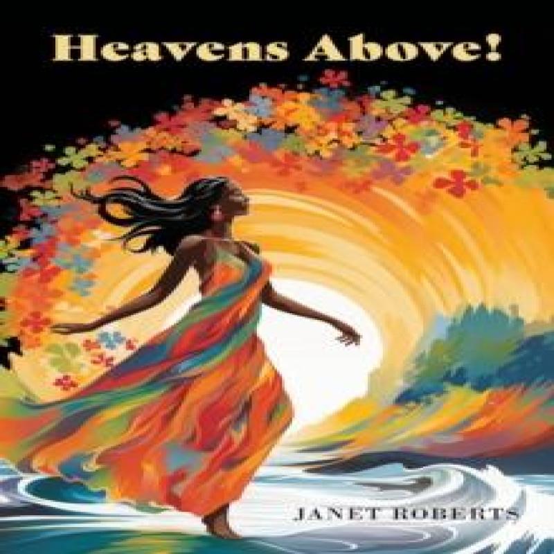 Heavens Above by Janet Roberts Paperback Book 9781398463370