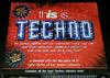 CD РАЗНЫЕ ИСПОЛНИТЕЛИ - This Is...Techno  BEBOXCD3 Beechwood Music 1996 Великобритания Танцевальная и Электронная Музыка Б/У