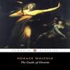 The Castle of Otranto by Horace Walpole Paperback Book 9780140437676