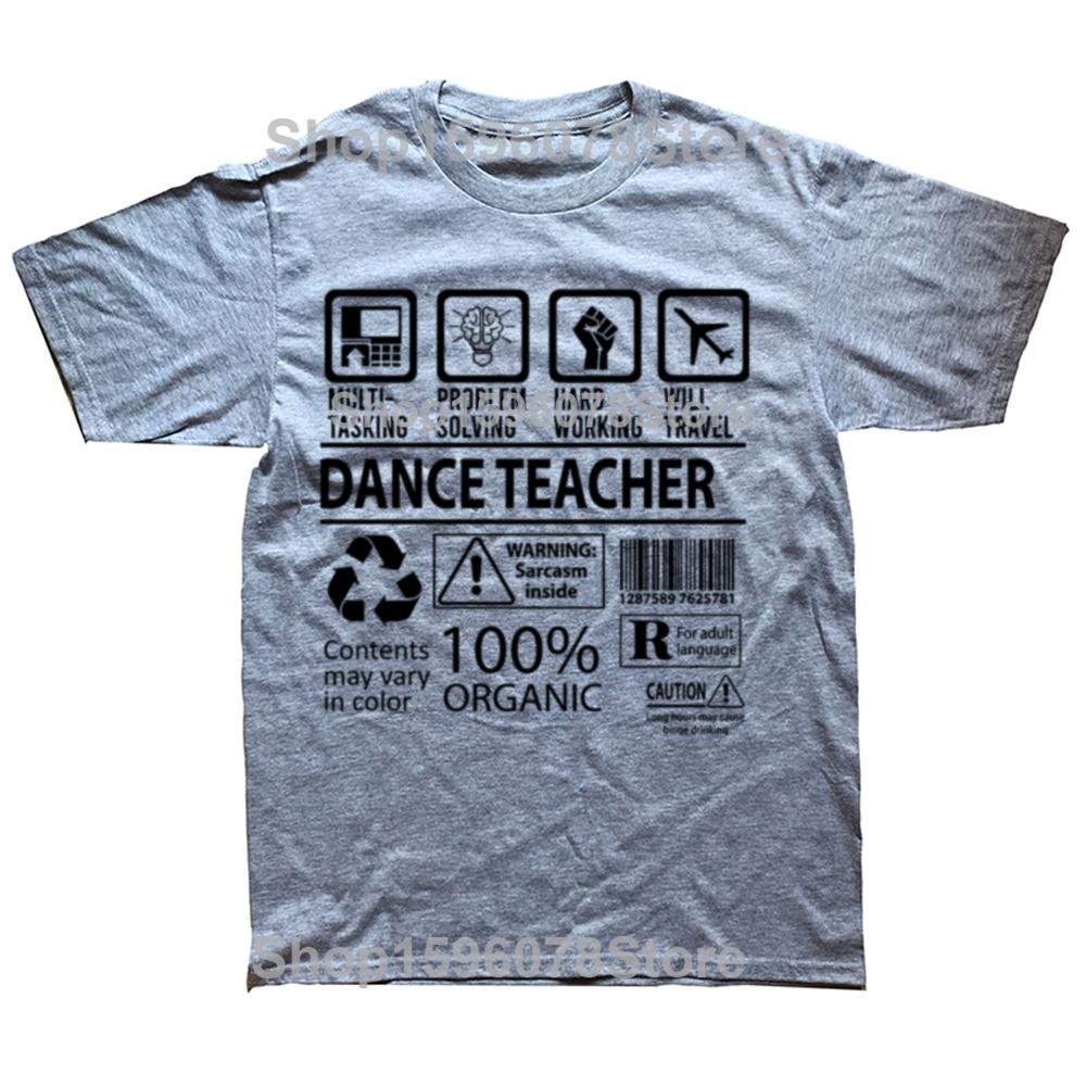 Смешные футболки с графикой «Многозадачный учитель танцев» Мужская женская мода Повседневная футболка 100% хлопок Свободная футболка оверсайз