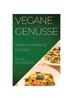 Книга Vegane Genusse : Vielfalt Ohne Tierische Produkte