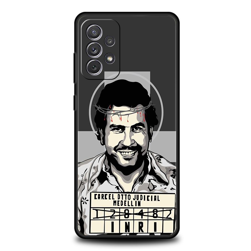Narcos TV Series Pablo Escobar Case for Samsung A51 A71 A21S A12 A15 A25 A31 A41 A52 A32 A23 A33 A53 A73 A03S A05S A13 5G Cover