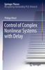 Книга Control of Complex Nonlinear Systems with Delay