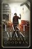 Книга The Last Man : A Novel of the 1927 Santa Claus Bank Robbery