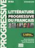 Книга Litterature Progressive Du Francais 2eme Edition : Livre Intermediaire