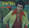 LP-пластинка FELITO FELIX - Es... Amor CYZ6005 Caytronics 1980 США Латинская