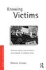 Книга Knowing Victims : Feminism, Agency and Victim Politics In Neoliberal Times