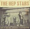 7-дюймовая пластинка HEP STARS Let It Be Me Groovy Summertime SO64 Olga Records 1968 Великобритания Поп Б/у