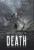 Книга Adventures In Death