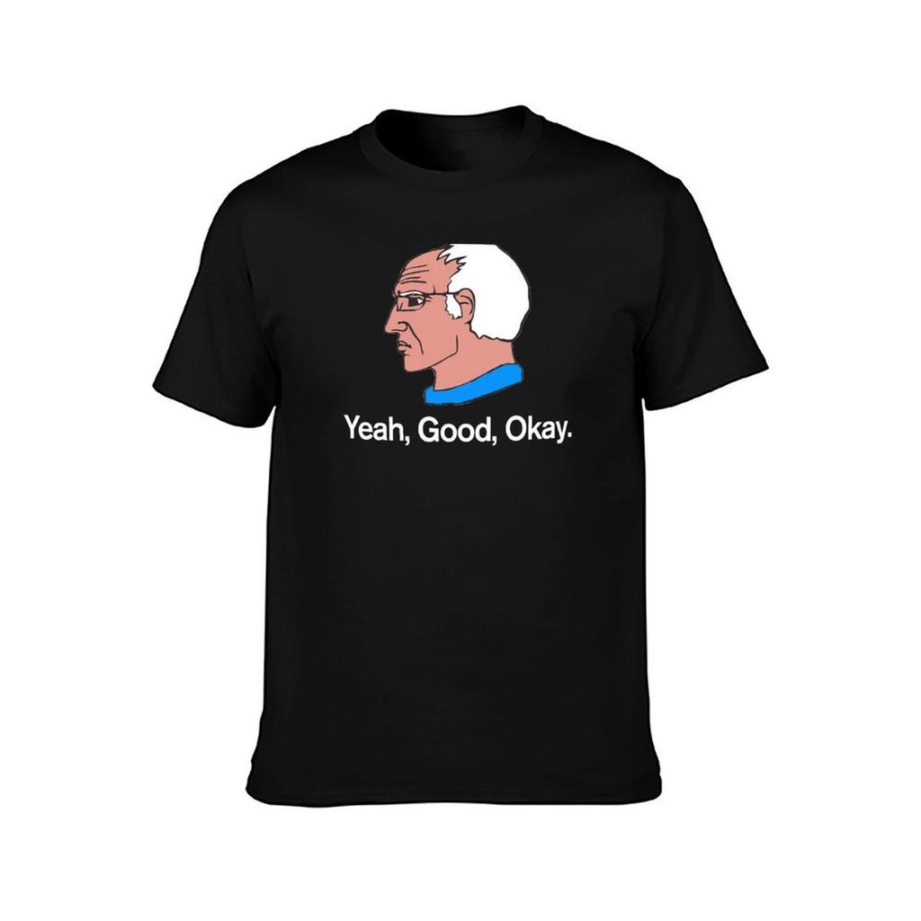 t graphic Yeah Okay Bernie shirts Good t essential T-Shirt Sanders shirt man