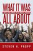 Книга What It Was All About : A Novel About Feminism and the Women's Movement