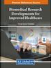 Книга Biomedical Research Developments for Improved Healthcare