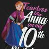 Frozen Unisex Adult Fearless Like Anna 10th Birthday T-Shirt