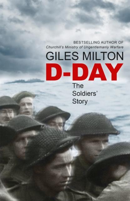 Книга D-Day : The Soldiers' Story