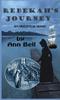 Книга Rebekahs Journey An Historical Novel by Ann Bell - Hardback