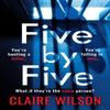 Five by Five by Claire Wilson Hardback Book 9780241687451