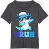Bruh Dabbing Axolotl Funny Mens Kids Boys Teens Axolotls T-Shirt