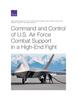 The Command and Control of U.S. Air Force Combat Support In a High-End Fight Book