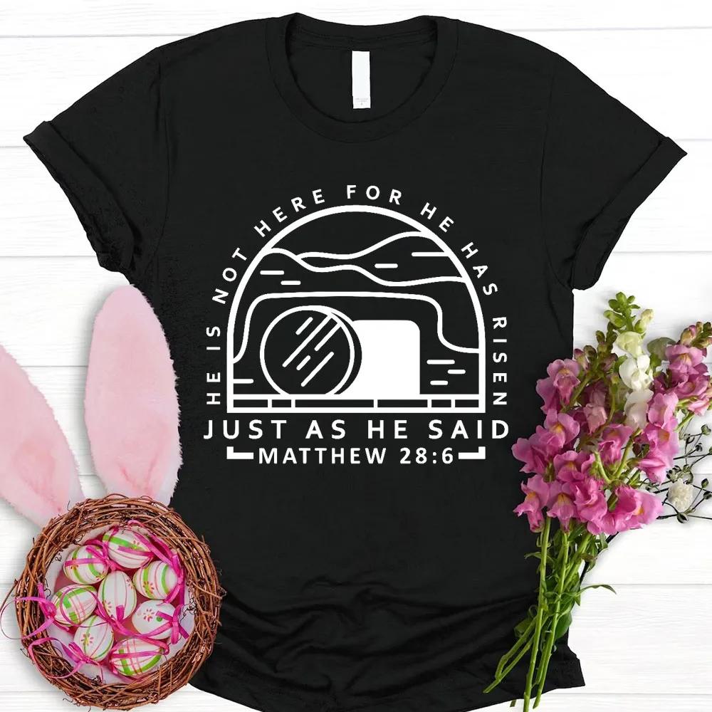 2026 Summer New Just As He Said Christian Unisexs Tshirt Highquality and Fashionable Roundneck Printed for Both Unisex and Women