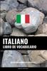 Книга Libro De Vocabulario Italiano : Un Metodo Basado En Estrategia