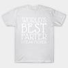Unisex Fashion TShirt Worlds Best Farter I Mean Father Print TShirt Plus Size S-5XL T-Shirt 100%Cotton Tops O Neck Short Sleeve Tees