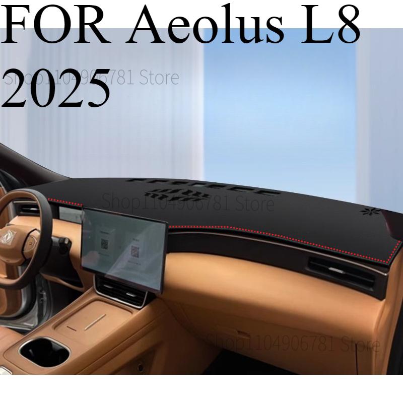 ДЛЯ Aeolus L8 2025 Автомобильный коврик на панель приборов Dashmat Покрытие на приборную панель Защита от солнца Покрытие на приборную панель Ковровые аксессуары